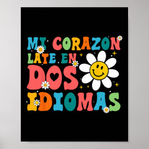Mi Corazon Spate en Dos Idiomas zurück zur Schule Poster
