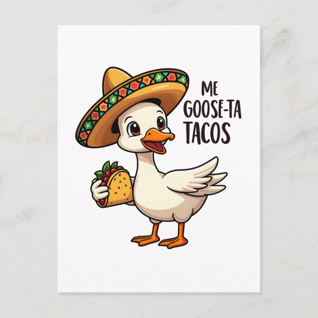 Mi Goose ta tacos Funny mexikanische Taco Liebhabe Postkarte (Vorderseite)