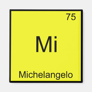 Mi - Michelangelo Lustiges Chemie-Element-Symbol Magnet