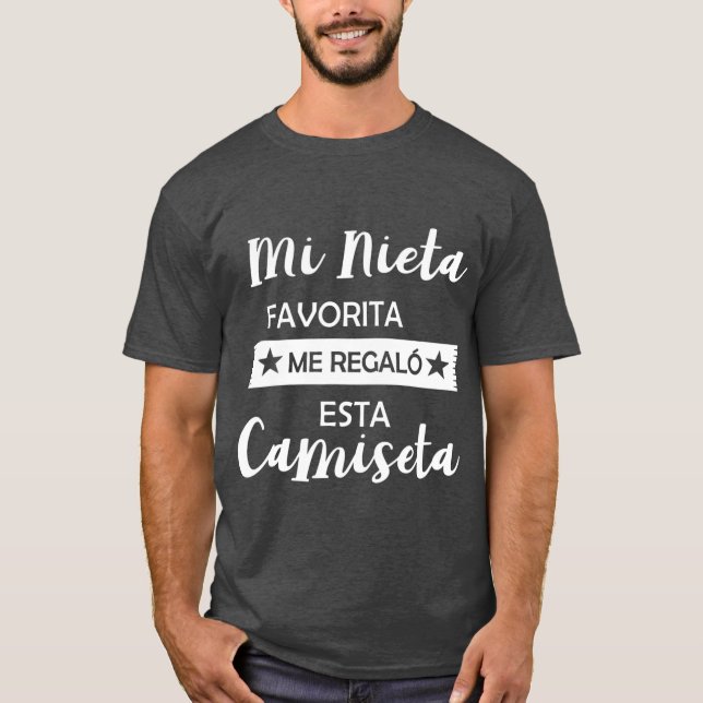 Mi Nieta Favorita Me Regalo Esta Camiseta Funny T-Shirt (Vorderseite)