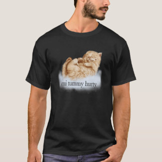 Mi Tummy Hurty Cat Apparel T-Shirt