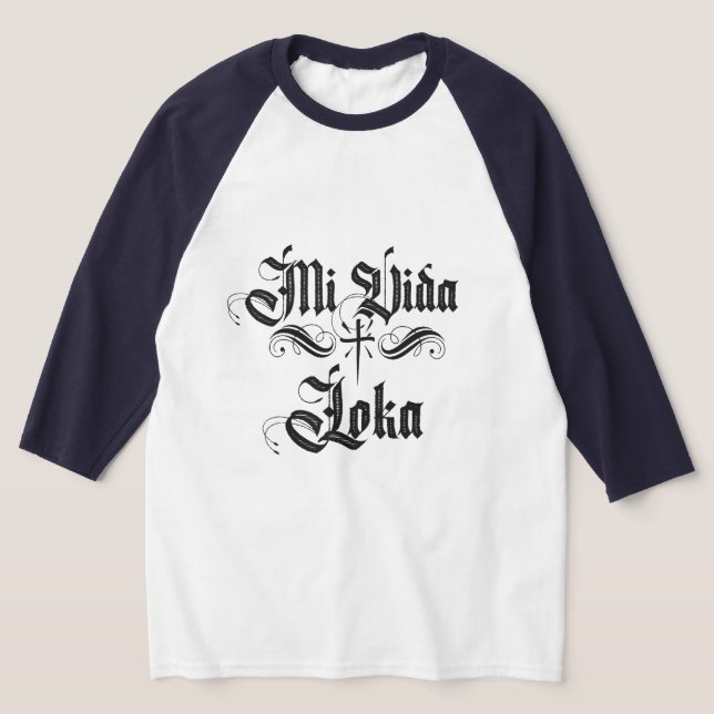Mi Vida Loca mit Nachname Baseball T-Shirt (Ablage )