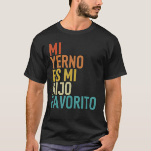 Mi Yerno Es Mi Hijo Favorito Mein Sohn im Jura ist T-Shirt