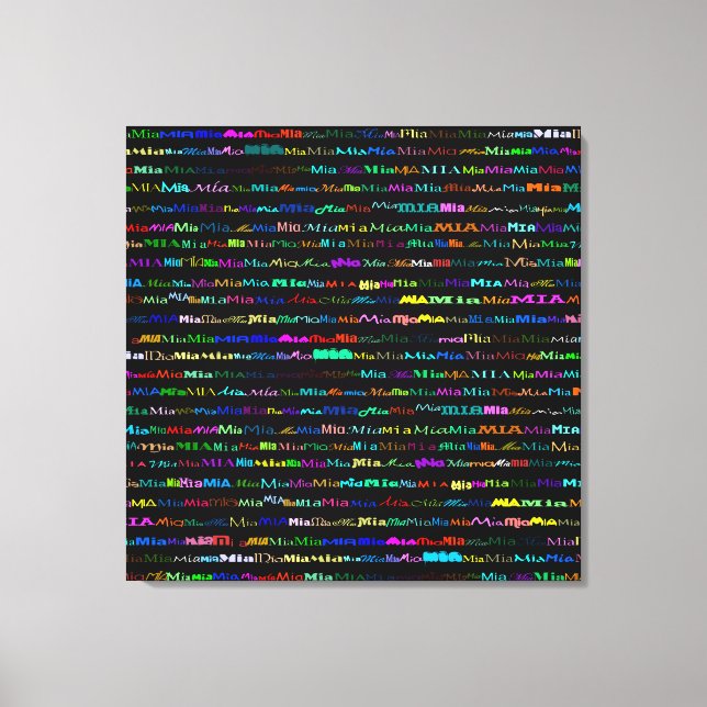 Mia Text Design I Wrapped Canvas Leinwanddruck (Vorderseite)