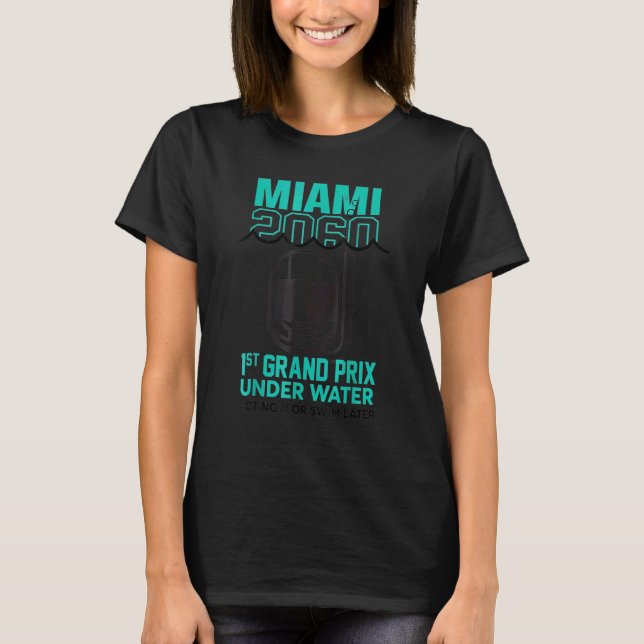 Miami 2060-1. Grosser Preis jetzt oder in den USA T-Shirt (Vorderseite)