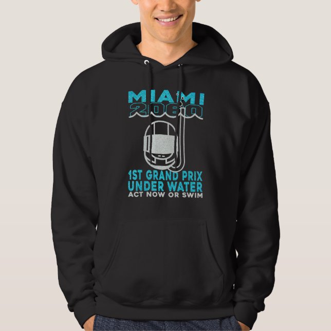 Miami 2060 Erster Großpreis jetzt oder in den USA Hoodie (Vorderseite)