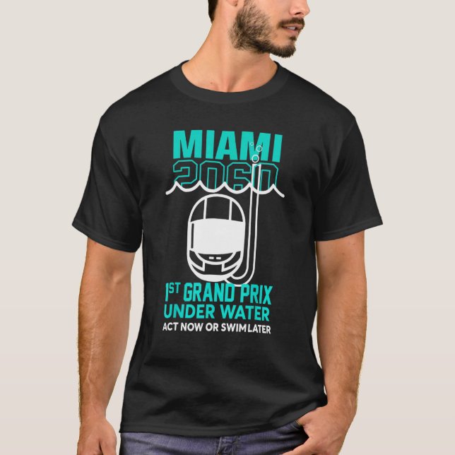 Miami 2060 Erster Großpreis jetzt oder in den USA T-Shirt (Vorderseite)
