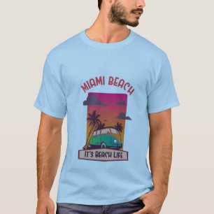Miami Beach Es ist Strandleben Retro-Surf-Van Sonn T-Shirt