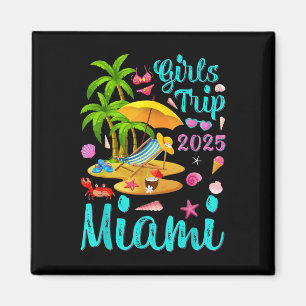 Miami Beach Florida Sommerferien Girls Trip 202 Magnet