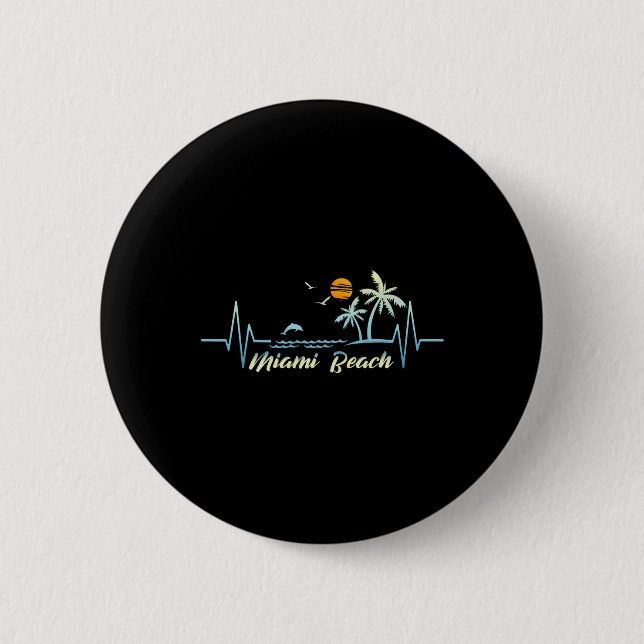 Miami Florida Souvenir Spring Break Miami Beach Button (Vorderseite)