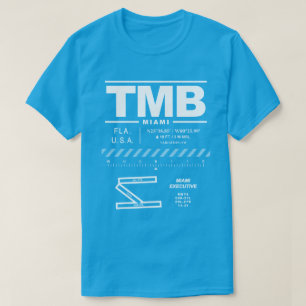 Miami Führungskraft Airport TMB T - Shirt