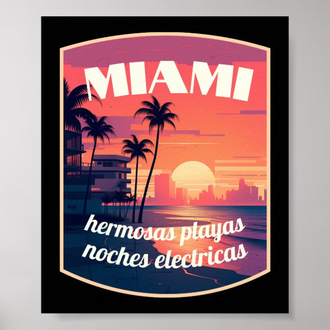 Miami: Hermosas playas, noches elektrikas Poster (Vorne)