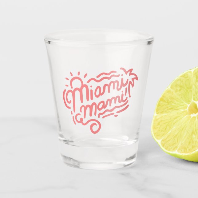 Miami Mami Bachelorettes Shot Glass Schnapsglas (Vorderseite)