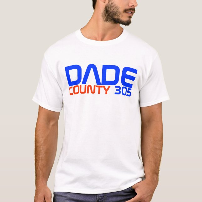 Miami-Shirt "Dade County 305" Sonderausgabe T-Shirt (Vorderseite)