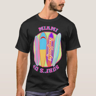Miami Surfs Up T-Shirt