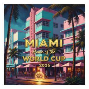 Miami Zuhause  Weltmeisterschaft 2026 ArtDeco Fußb Fotodruck