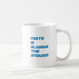 Miata-Tasse Tasse