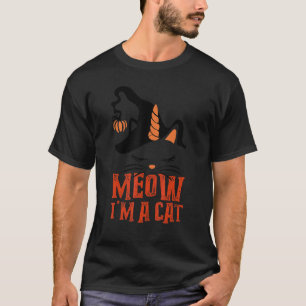 Miau, ich bin eine Katze  Kürbis Hexe Einhorn Hall T-Shirt