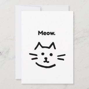 Miau. Lustige einfache Katze Einladung