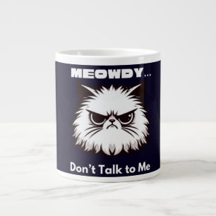 Miau, Red nicht komisch mit mir, Wütendes Katze T- Jumbo-Tasse