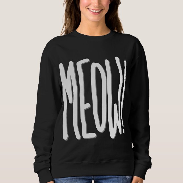 Miau! Sweatshirt (Vorderseite)