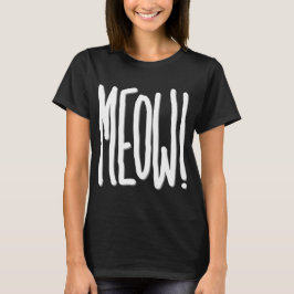 Miau! T-Shirt