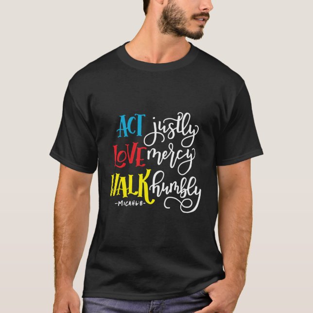 Micah 68 Act Liebe Walk T-Shirt (Vorderseite)