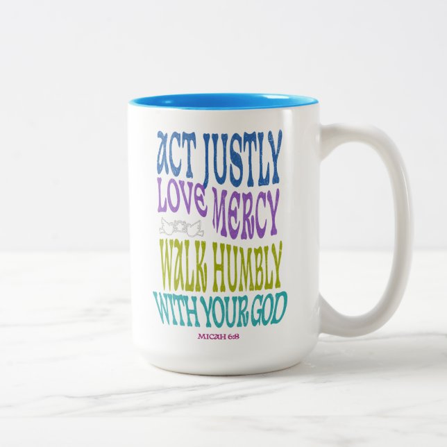 Micah 6:8 Colorful Scripture Customizable Zweifarbige Tasse (Rechts)