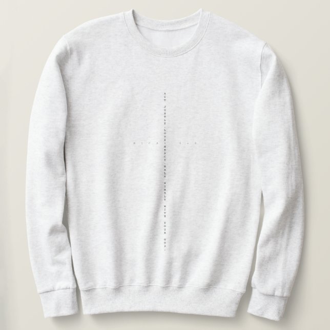Micah 6:8 Sweatshirt (Design vorne)