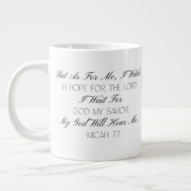 Micah 7:7 Hoffnung Bibelvers Tasse (Links)