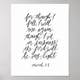 Micah 7:8 Handschrift Bibel Verse Print Poster