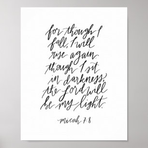 Micah 7:8 Handschrift Bibel Verse Print Poster