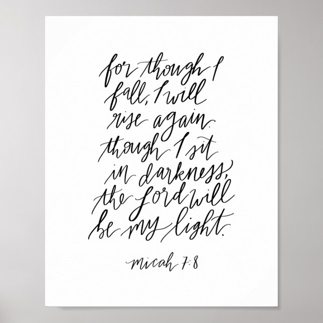 Micah 7:8 Handschrift Bibel Verse Print Poster (Vorne)