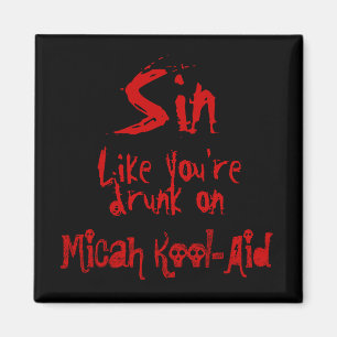 Micah Sin Magnet