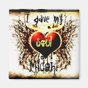 MicahHeartSoulRustic, gab ich mein Soul, Micah! Magnet