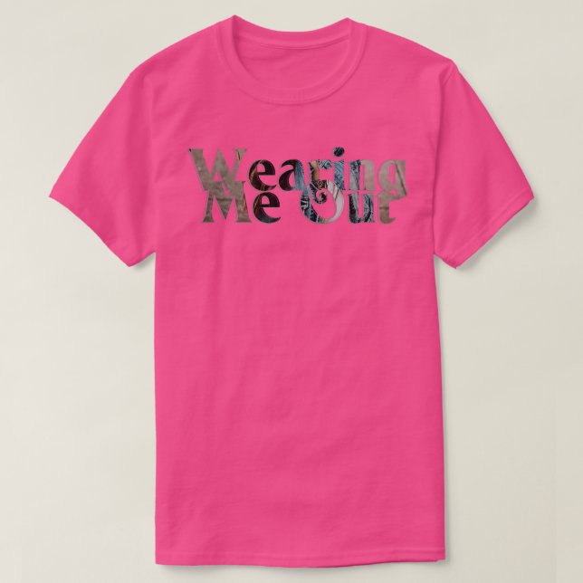 Mich draußen tragen T-Shirt (Design vorne)