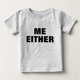MICH ENTWEDER TODDLER BABY T-SHIRT