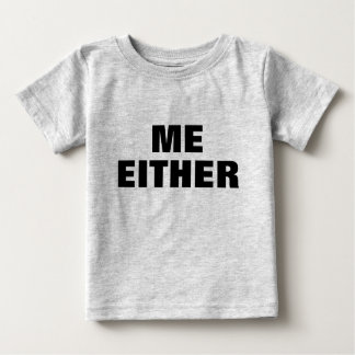 MICH ENTWEDER TODDLER BABY T-SHIRT