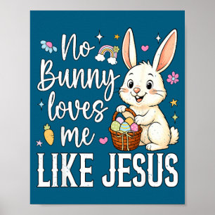 Mich liebt kein Osterhase so wie Poster