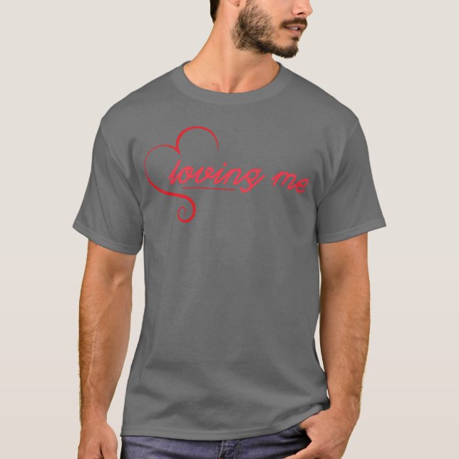 Mich lustig liebend T-Shirt (Vorderseite)