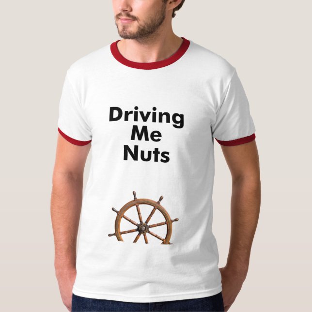 mich nuts fahren T-Shirt (Vorderseite)