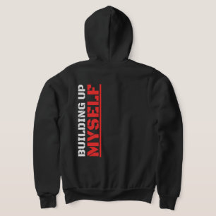 Mich selbst aufbauen Gym Fitness Grafik Streetwear Hoodie