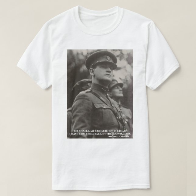 Michael Collins - I Have Paid Them Back In Their O T-Shirt (Design vorne)