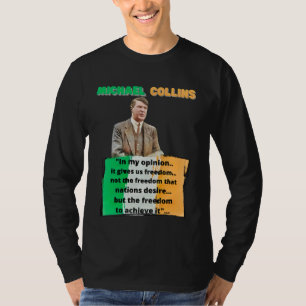 Michael Collins Irish Rebel Rede Irish Freedom T-Shirt