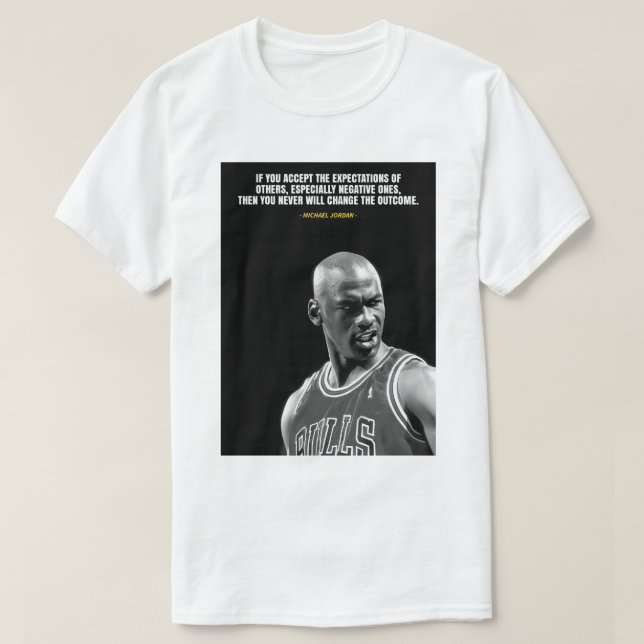 Michael Jordan quotes T-Shirt (Design vorne)