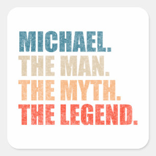 Michael The Man The Myth The Legende Quadratischer Aufkleber
