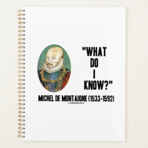 Michel de Montaigne Was weiß ich? Kostenvoranschla Planer