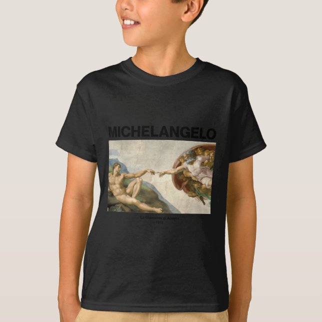 Michelangelo - The Creation Of Adam _ Famous Paint T-Shirt (Vorderseite)