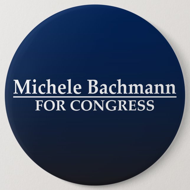 Michele Bachmann für Kongreß Button (Vorderseite)