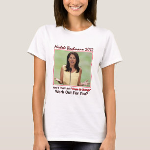Michele Bachmann - Hoffnung und Wandel T-Shirt